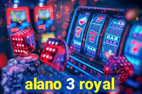 alano 3 royal